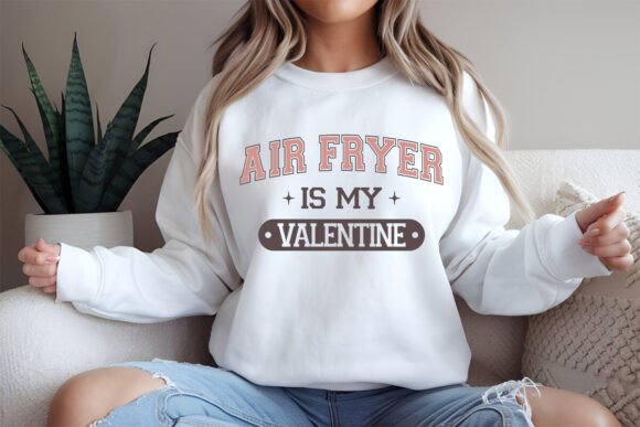 Air Fryer is My Valentine PNG Graphics