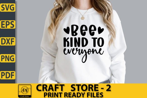 Be Kind to Everyone SVG