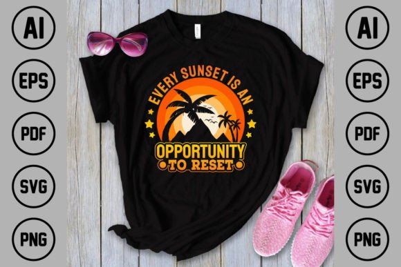 Every Sunset is an Opportunity Reset