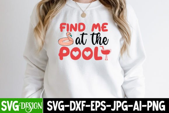 Find Me at the Pool SVG Cut File: Graphics for T-Shirt Designs