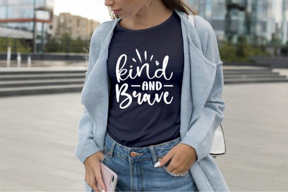 Kind and Brave SVG Graphics Freebies