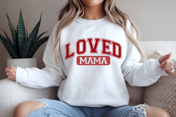 Loved Mama SVG PNG, Valentine SVG PNG
