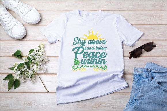 Sky Above Sand Below Peace Within Graphics