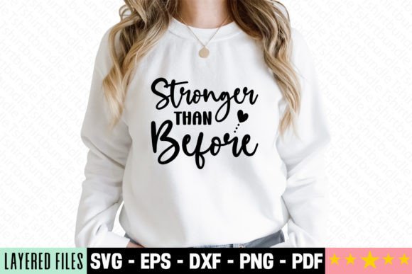 Stronger Than Before SVG Graphics Freebies