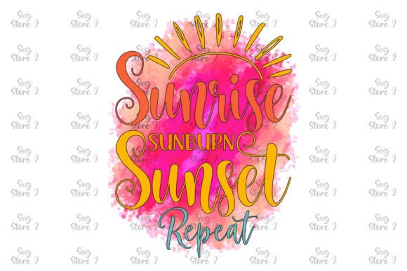 Sunrise Sunburn Sunset Repeat Summer SVG