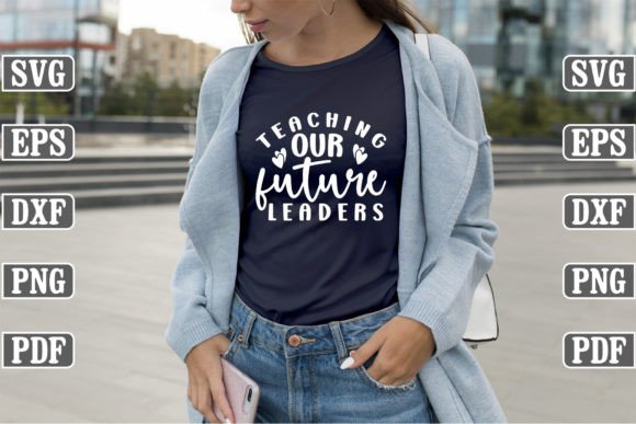 Teaching Our Future Leaders SVG Graphics Freebies
